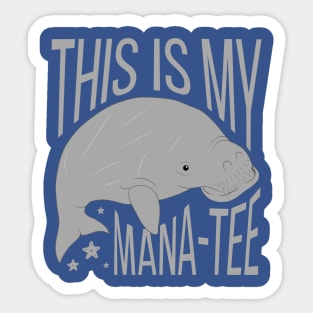 This Is My Manatee Funny Pun Sticker